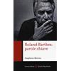 Carocci Roland Barthes: parole chiave: 1