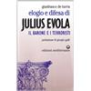 Edizioni Mediterranee Elogio e difesa di Julius Evola. Il barone e i terroristi