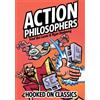 Fred Van Lente Action Philosophers: Hooked On Classics (Tascabile)