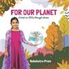 Nakshatra Prem For Our Planet (Tascabile)