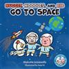 Malcolm Jussawalla Nugget, Noodles, and Rib Go To Space (Tascabile)