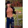 Lori Wilde Love With A Perfect Cowboy: A Cupid, Texas Novel (Tascabile)