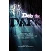 Saundra Mitchell Defy the Dark (Tascabile)