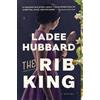 Ladee Hubbard The Rib King (Tascabile)