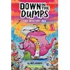 Wes Hargis Down in the Dumps #1: The Mystery Box (Copertina rigida)