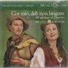 Cor Mio Dehnon Languire