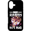 Funny Ramen Outfit Custodia per iPhone 17 Rendere Ramen Not War Divertente Cibo Giapponese Citazione