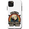 Lakelandwholesale1 Shirt Company Custodia per iPhone 11 Pro Max Plutone Never Forget 1930 2006 Retro Astronomia Grafica