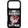 Funny Ramen Outfit Custodia per iPhone 17 Pro Rendere Ramen Not War Divertente Cibo Giapponese Citazione