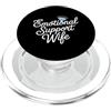 Emotional Support Wife Do Not Pet Gifts Moglie di supporto emotivo PopSockets PopGrip per MagSafe