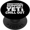Emotional Support Yeti Do Not Pet Gifts Supporto emotivo Yeti PopSockets PopGrip Adesivo