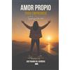 Casa Editorial Israel AMOR PROPIO PARA EMPRENDER: Simple y a tu ritmo: construye libertad financiera sin perder tu paz
