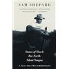 Knopf Doubleday Publishing Group States of Shock, Far North, and Silent Tongue: Far North : Silent Tongue/a Play and Two Screenplays [Lingua Inglese]