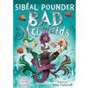 Bloomsbury Children's Books Bad Mermaids