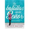Joyce Meyer Sus Batallas Son del Señor (Tascabile)