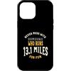 Whyitsme Design Custodia per iPhone 12 Pro Max Divertente mezza maratona corridore umorismo, esecuzione Detto