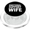 Emotional Support Wife Do Not Pet Gifts Moglie di supporto emotivo PopSockets PopGrip per MagSafe