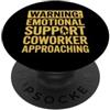 Emotional Support Coworker Do Not Pet Gi Collaboratore di supporto emotivo PopSockets PopGrip Adesivo