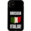 Brescia Vacation And Lombardy Trip Custodia per iPhone 11 Italia Brescia