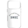 Whyitsme Design Custodia per iPhone 17 Pro Half Marathon Half è meglio di nessuna 13.1