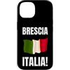 Brescia Vacation And Lombardy Trip Custodia per iPhone 14 Italia Brescia
