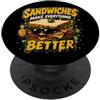 Awesome Funny Coffee and Food Designs I panini rendono tutto migliore Umorismo alimentare divertente PopSockets PopGrip Adesivo