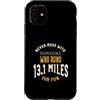 Whyitsme Design Custodia per iPhone 11 Divertente mezza maratona corridore umorismo, esecuzione Detto