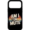 Rumori e risatine a distanza Custodia per iPhone 17 Pro Max Am I On Mute Chiama riunione remota