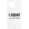 Gym Shirt I Squat Please See Back for De Custodia per iPhone 15 I Squat See Back for Details Gym Workout This Is Why I Squat