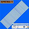 NONE Striscia di retroilluminazione a LED per 65PUS6704 65PUS7805/12 65PUS7855/12 65PUS7304 LB-GM3030-GJ0D226512X6PCT9-Y 65PUS6754/12 65PUS7805