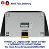 NONE Nuovo Monitor Touch Screen LCD da 8 Pollici di Ricambio per Opel Astra K Vauxhall Navi 900 2015-2020 LQ080Y5DZ10 LQ080Y5DZ06