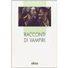 EDISCO Racconti di vampiri. Per la Scuola media