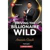 Amanda Cinelli Driving the Billionaire Wild (Tascabile)