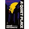 Seicho Matsumoto A Quiet Place (Tascabile)