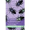 Franz Kafka La Transformación (La Metamorfosis) / La Metamorfosi (Tascabile)
