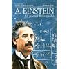 Gribaudo A. Einstein. La poesia della realtà