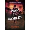 H. G. Wells The War of the Worlds (Tascabile) Collins Classics
