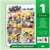 Wow che tratto! 1. Guida per l'educatore ragazzi 6/8 anni