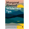 Hachette Collections Wilderness Tips: Margaret Atwood