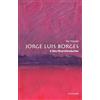 OUP USA Jorge Luis Borges: A Very Short Introduction