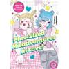 Mamakari Plus-Sized Misadventures in Love!, Volume 2 (Tascabile)
