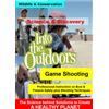 Game Shooting - Professional Instruction on Bow & Firearm Safety plus Shoo (DVD)