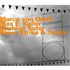 Marco Von Orelli, Max E. Keller & Sheldon Suter Blow, Strike & Touch (CD) Album