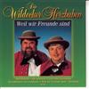 Die Wildecker Herzbuben Weil Wir Freunde Sin (CD)