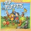 Top des Tout P'tits J'Ai Vu Le Loup, Le Renard Et La Bel Ette (CD)