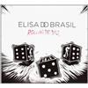 Elisa do Brasil Rolling the Dice (CD)