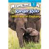 Jennifer Bové Ranger Rick: I Wish I Was An Elephant (Tascabile)