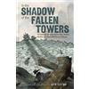 Don Brown In the Shadow of the Fallen Towers (Tascabile)