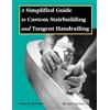 George Di Crist Simplified Guide to Custom Stairbuilding & Tangent H (Tascabile)