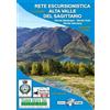 Il Lupo Carta rete escursionistica Alta Valle del Sagittario. Monte Marsicano-Monte Godi-Monte Genzana